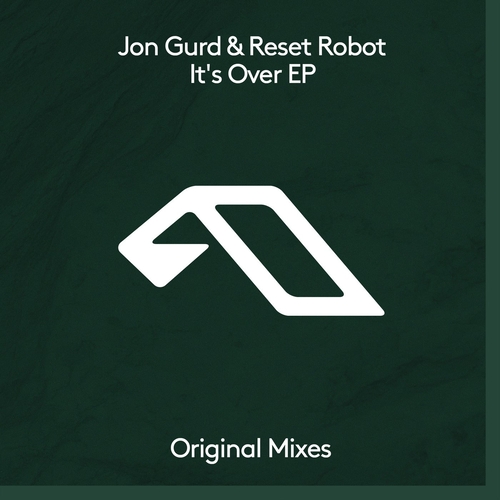 Jon Gurd & Reset Robot - It's Over EP [ANJDEE823D]